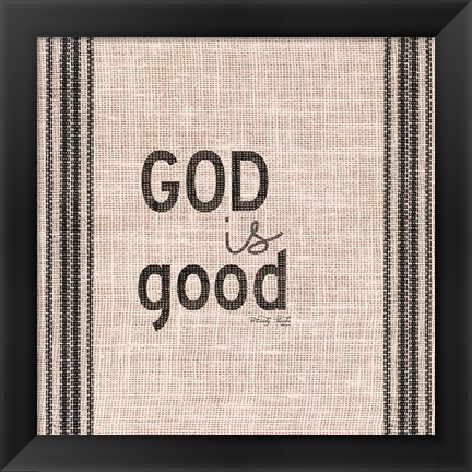 Framed God is Good Print