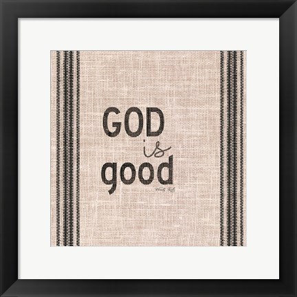 Framed God is Good Print