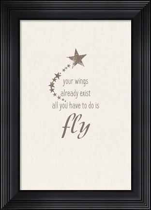 Framed Is Fly Print