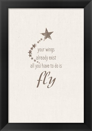 Framed Is Fly Print