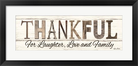 Framed Thankful for Laughter, Love and Family Print