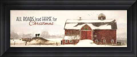 Framed All Roads Lead Home for Christmas Print