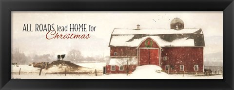 Framed All Roads Lead Home for Christmas Print