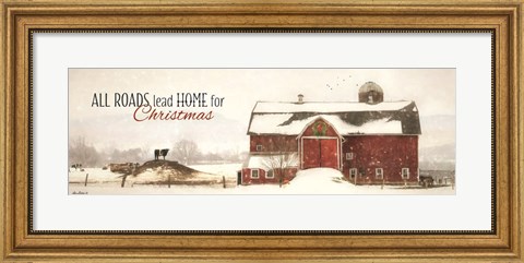 Framed All Roads Lead Home for Christmas Print