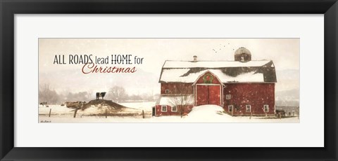 Framed All Roads Lead Home for Christmas Print