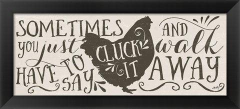 Framed Cluck It Print