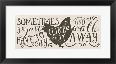 Framed Cluck It Print