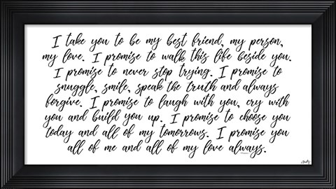Framed My Vow to You Print