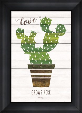 Framed Love Grows Here Print