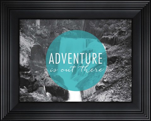Framed Adventure is Out There v2 Print