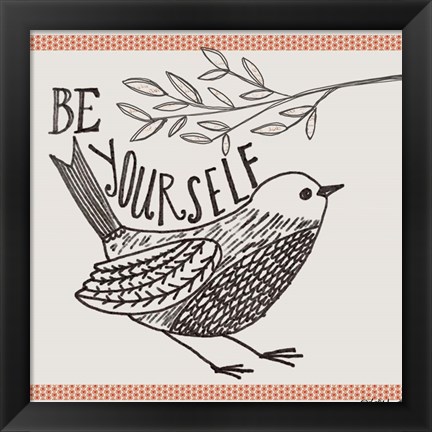 Framed Be Yourself Print