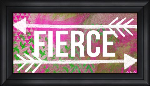 Framed Fierce Print