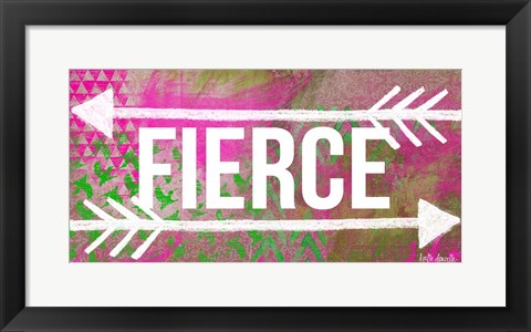 Framed Fierce Print