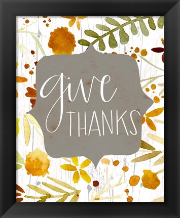 Framed Give Thanks II Print