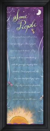 Framed Some People Print