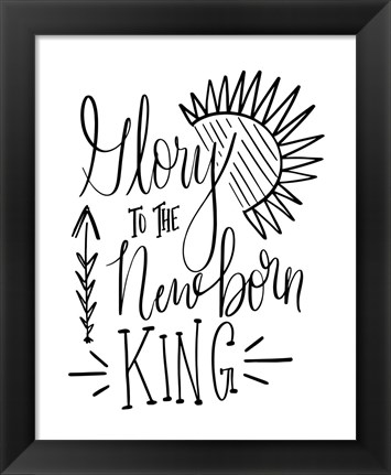 Framed Glory to the Newborn King III Print