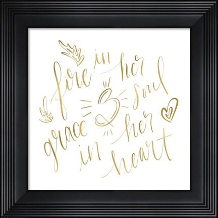 Framed Fire in Her Soul Gold Print