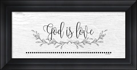 Framed God is Love Print