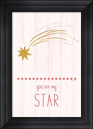 Framed You Are My Star Print