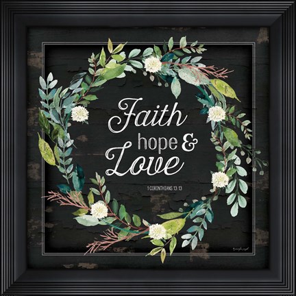 Framed Faith, Hope and Love Print