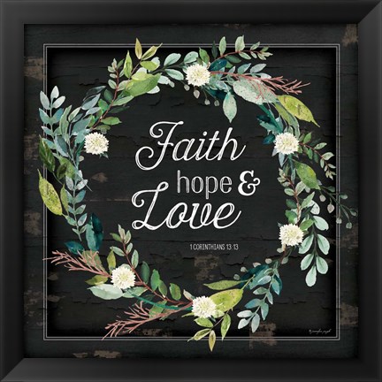 Framed Faith, Hope and Love Print