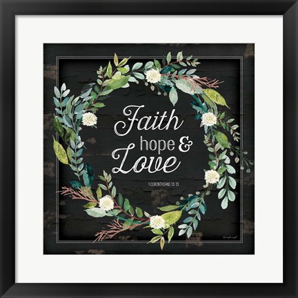 Framed Faith, Hope and Love Print