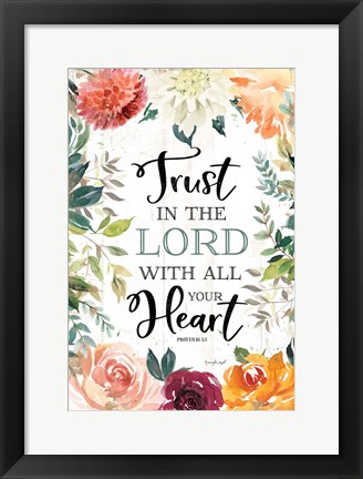 Framed Trust in the Lord Print