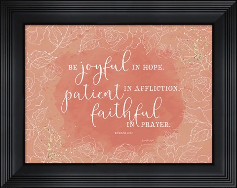 Framed Be Joyful Romans Print