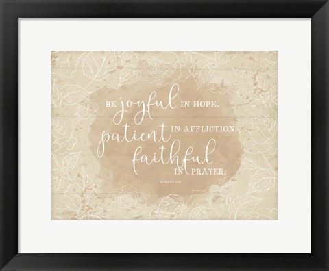 Framed Be Joyful Romans II Print