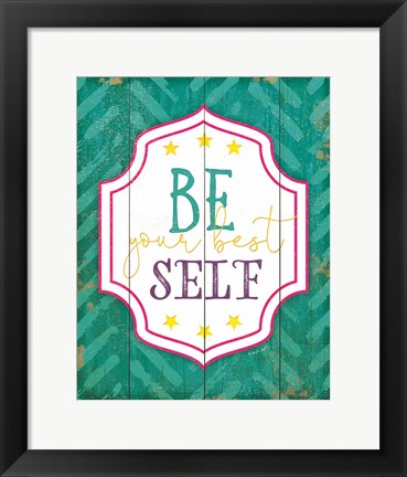 Framed Be Your Best Self Print