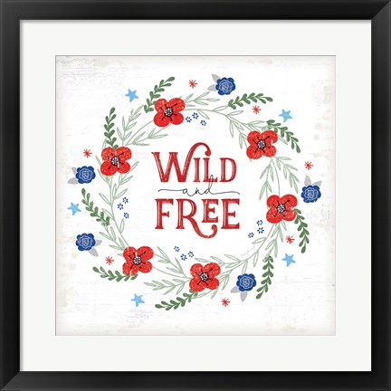 Framed Wild and Free Print