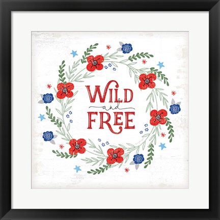 Framed Wild and Free Print