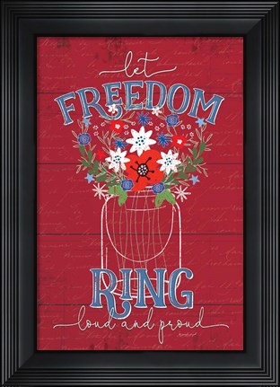 Framed Let Freedom Ring Print