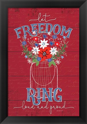 Framed Let Freedom Ring Print