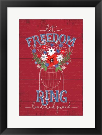 Framed Let Freedom Ring Print