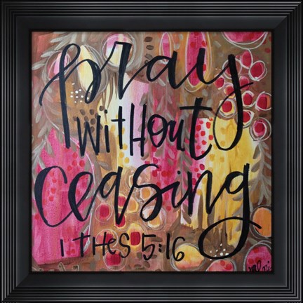 Framed Pray Print