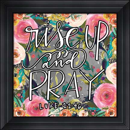 Framed Rise Up Print
