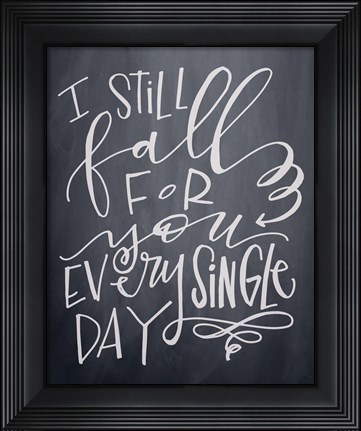 Framed I Still Fall Print