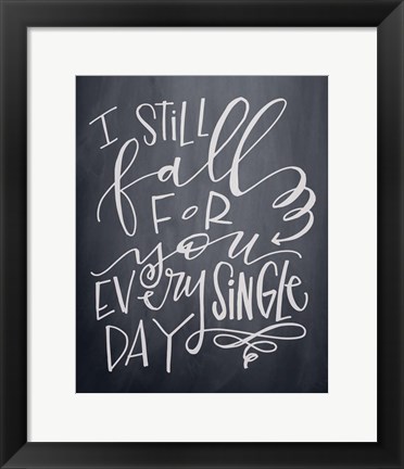 Framed I Still Fall Print