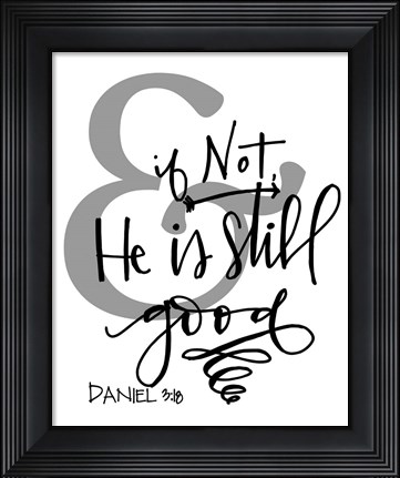 Framed And If Not Print