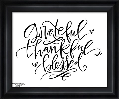 Framed Grateful Thankful Blessed Print