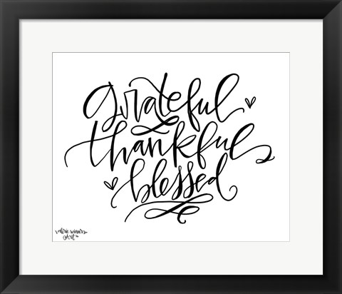 Framed Grateful Thankful Blessed Print