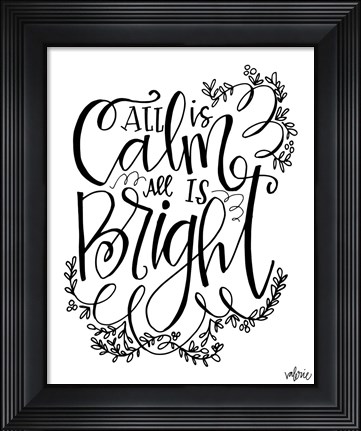 Framed All is Calm Print