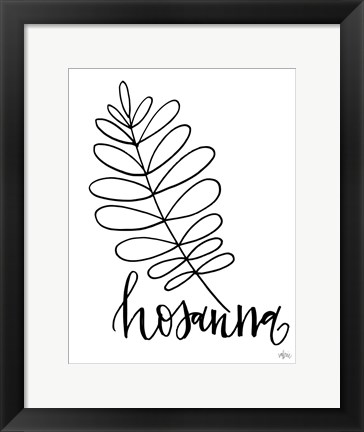 Framed Hosanna Print