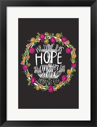 Framed Hope Print