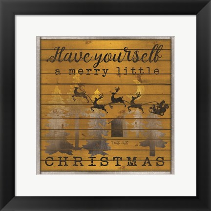 Framed Have Yourself a Merry Little Christmas Print