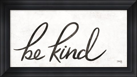 Framed Be Kind Print