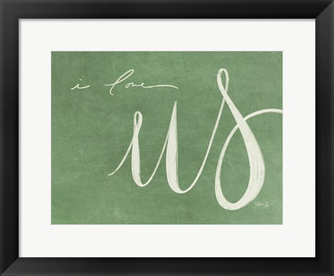 Framed I Love Us Print