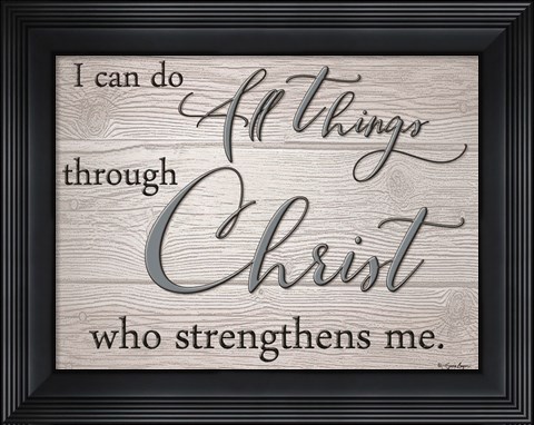 Framed I Can Do All Things Print