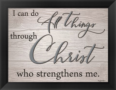Framed I Can Do All Things Print